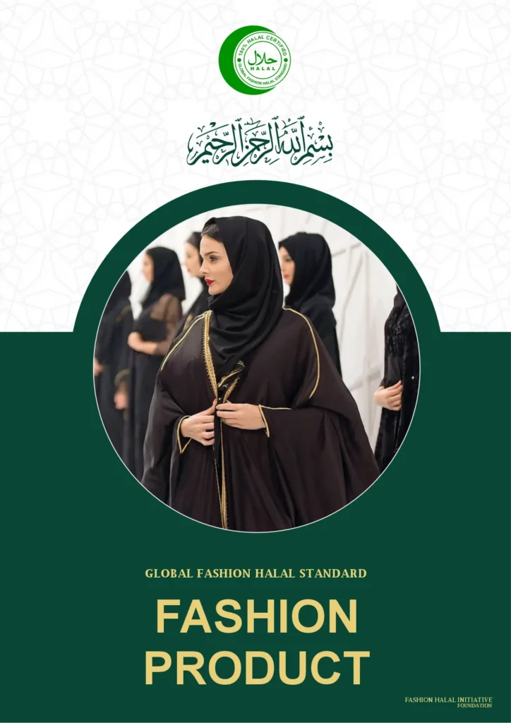 Global Fashion Halal Standard for fashion products featuring women wearing elegant abayas, emphasizing halal compliance in the fashion industry.